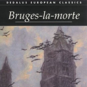 Book cover features the title Bruges-la-morte above a drawing of a gothic building.